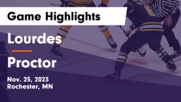 Lourdes  vs Proctor  Game Highlights - Nov. 25, 2023