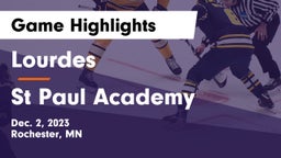 Lourdes  vs St Paul Academy Game Highlights - Dec. 2, 2023
