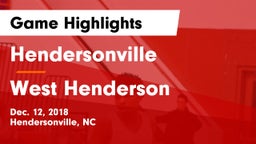 Hendersonville  vs West Henderson  Game Highlights - Dec. 12, 2018