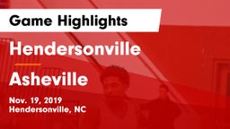Hendersonville  vs Asheville  Game Highlights - Nov. 19, 2019