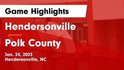 Hendersonville  vs Polk County  Game Highlights - Jan. 24, 2023