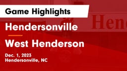 Hendersonville  vs West Henderson  Game Highlights - Dec. 1, 2023