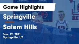 Springville  vs Salem Hills  Game Highlights - Jan. 19, 2021