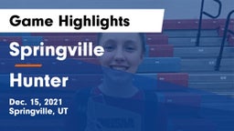 Springville  vs Hunter  Game Highlights - Dec. 15, 2021