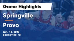 Springville  vs Provo  Game Highlights - Jan. 14, 2020