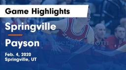 Springville  vs Payson  Game Highlights - Feb. 4, 2020