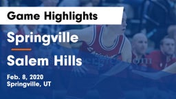 Springville  vs Salem Hills  Game Highlights - Feb. 8, 2020