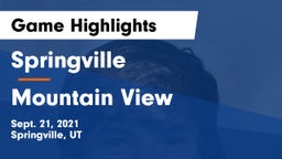 Springville  vs Mountain View  Game Highlights - Sept. 21, 2021