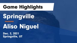 Springville  vs Aliso Niguel  Game Highlights - Dec. 2, 2021