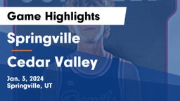 Springville  vs Cedar Valley  Game Highlights - Jan. 3, 2024
