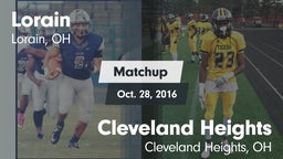 Matchup: Lorain  vs. Cleveland Heights  2016