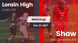 Matchup: Lorain High vs. Shaw  2017