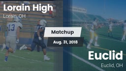 Matchup: Lorain High vs. Euclid  2018