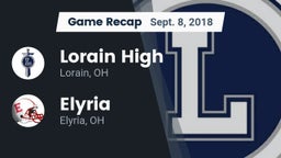 Recap: Lorain High vs. Elyria  2018
