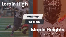 Matchup: Lorain High vs. Maple Heights  2018