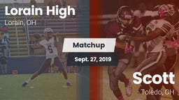 Matchup: Lorain High vs. Scott  2019