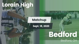 Matchup: Lorain High vs. Bedford  2020
