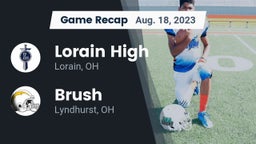 Recap: Lorain High vs. Brush  2023