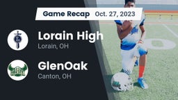 Recap: Lorain High vs. GlenOak  2023