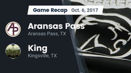 Recap: Aransas Pass  vs. King  2017