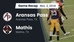 Recap: Aransas Pass  vs. Mathis  2018