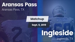 Matchup: Aransas Pass High vs. Ingleside  2019