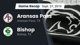 Recap: Aransas Pass  vs. Bishop  2019