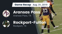 Recap: Aransas Pass  vs. Rockport-Fulton  2019