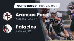 Recap: Aransas Pass  vs. Palacios  2021