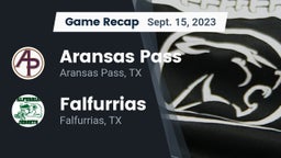 Recap: Aransas Pass  vs. Falfurrias  2023