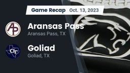 Recap: Aransas Pass  vs. Goliad  2023
