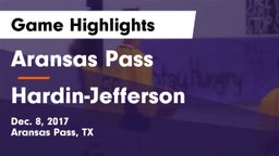 Aransas Pass  vs Hardin-Jefferson  Game Highlights - Dec. 8, 2017