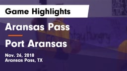 Aransas Pass  vs Port Aransas  Game Highlights - Nov. 26, 2018