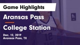 Aransas Pass  vs College Station  Game Highlights - Dec. 12, 2019