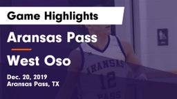 Aransas Pass  vs West Oso  Game Highlights - Dec. 20, 2019