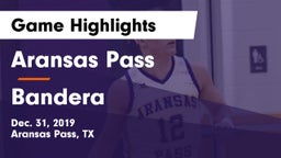 Aransas Pass  vs Bandera  Game Highlights - Dec. 31, 2019