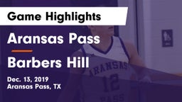 Aransas Pass  vs Barbers Hill  Game Highlights - Dec. 13, 2019