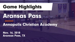 Aransas Pass  vs Annapolis Christian Academy  Game Highlights - Nov. 16, 2018
