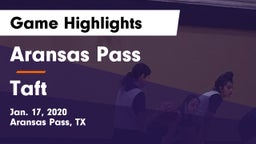 Aransas Pass  vs Taft  Game Highlights - Jan. 17, 2020