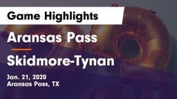 Aransas Pass  vs Skidmore-Tynan  Game Highlights - Jan. 21, 2020