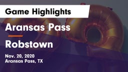 Aransas Pass  vs Robstown  Game Highlights - Nov. 20, 2020