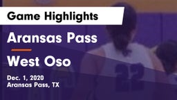 Aransas Pass  vs West Oso  Game Highlights - Dec. 1, 2020