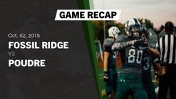 Recap: Fossil Ridge  vs. Poudre 2015