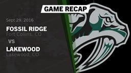 Recap: Fossil Ridge  vs. Lakewood  2016