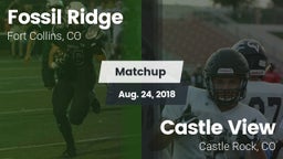 Matchup: Fossil Ridge High vs. Castle View  2018