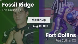 Matchup: Fossil Ridge High vs. Fort Collins  2018