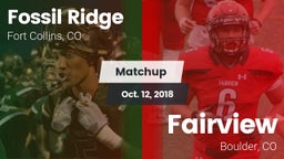 Matchup: Fossil Ridge High vs. Fairview  2018