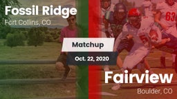 Matchup: Fossil Ridge High vs. Fairview  2020