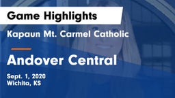 Kapaun Mt. Carmel Catholic  vs Andover Central  Game Highlights - Sept. 1, 2020