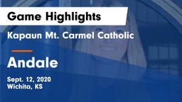 Kapaun Mt. Carmel Catholic  vs Andale  Game Highlights - Sept. 12, 2020